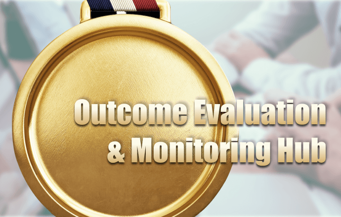 Outcome Evaluation & Monitoring Hub